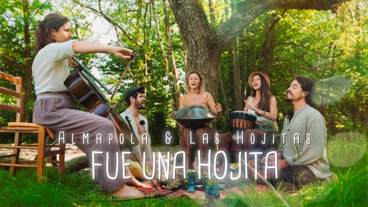 Almapola y las Hojitas - Fue una Hojita — official video poster